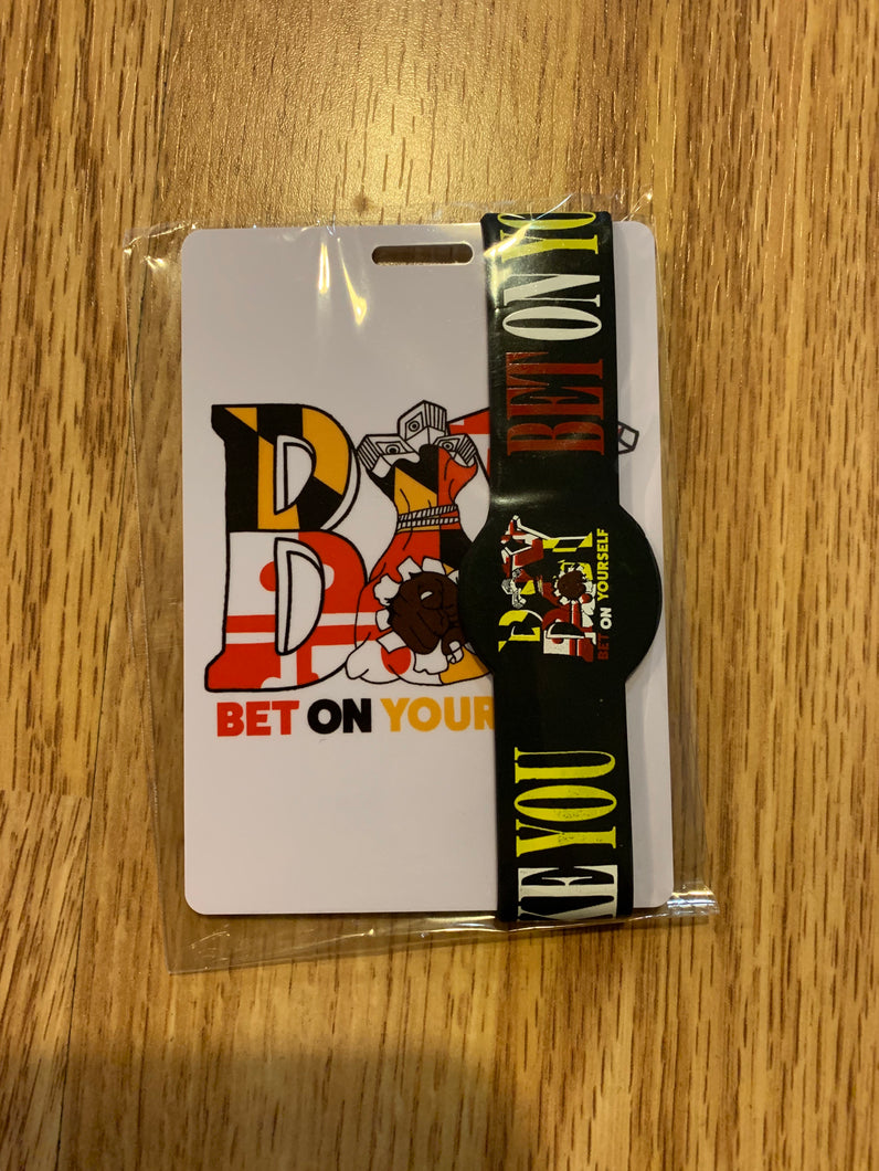 Bet On Yourself “Wrist Band And ID Badge” Combo